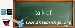 WordMeaning blackboard for talk of
